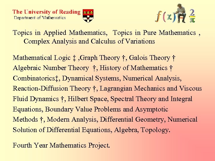Topics in Applied Mathematics, Topics in Pure Mathematics , Complex Analysis and Calculus of