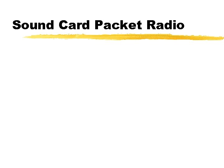Sound Card Packet Radio 