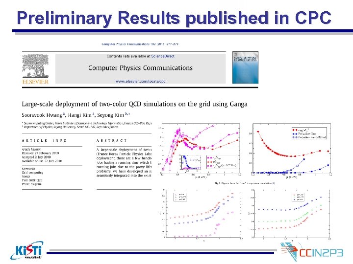 Preliminary Results published in CPC 