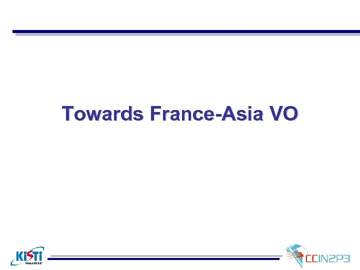 Towards France-Asia VO 