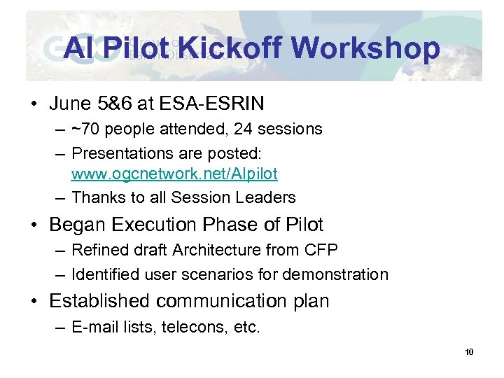 AI Pilot Kickoff Workshop • June 5&6 at ESA-ESRIN – ~70 people attended, 24