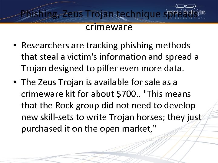 Phishing, Zeus Trojan technique spreads crimeware • Researchers are tracking phishing methods that steal