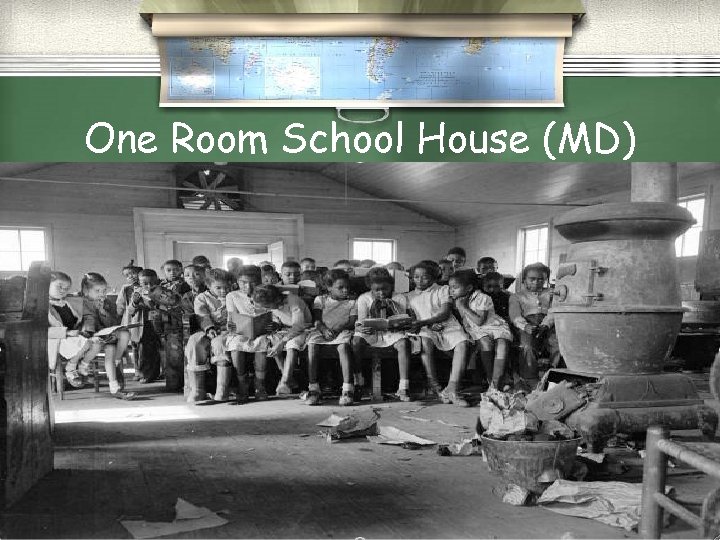 One Room School House (MD) 