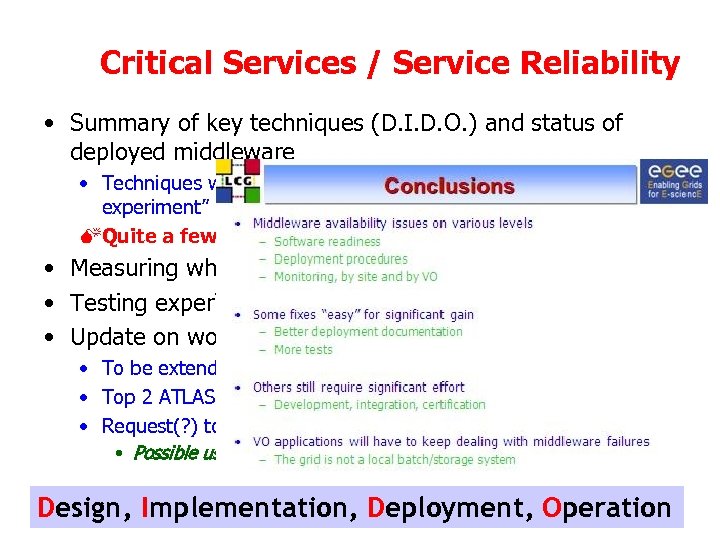 Critical Services / Service Reliability • Summary of key techniques (D. I. D. O.