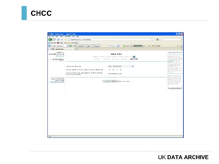 CHCC ………………………………………………………………. . ……………………………………………………………………………. . … UK DATA ARCHIVE 