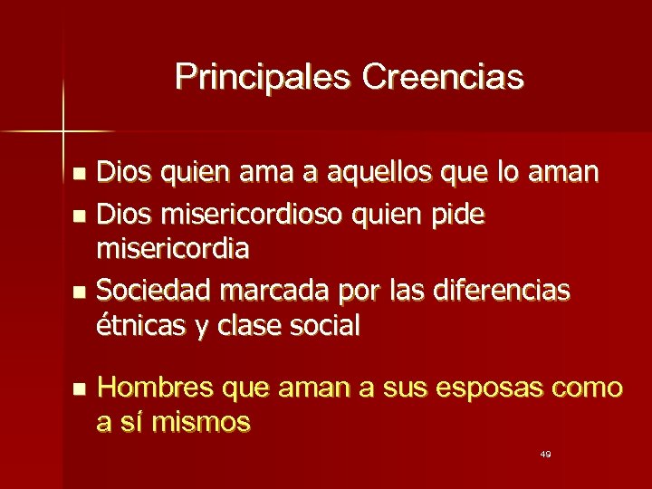 Principales Creencias Dios quien ama a aquellos que lo aman n Dios misericordioso quien