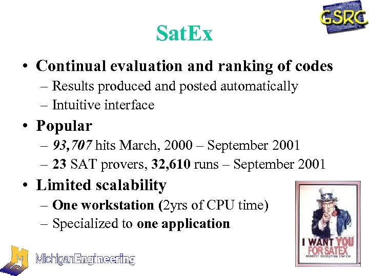 Sat. Ex • Continual evaluation and ranking of codes – Results produced and posted