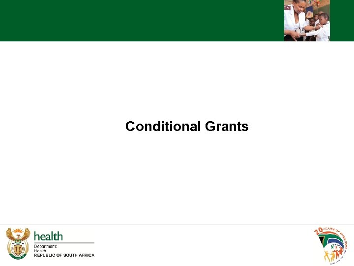 Conditional Grants 