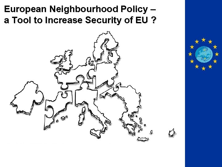 European Neighbourhood Policy A Tool To Increase