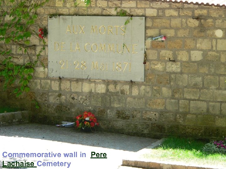 Commemorative wall in Pere Lachaise Cemetery 