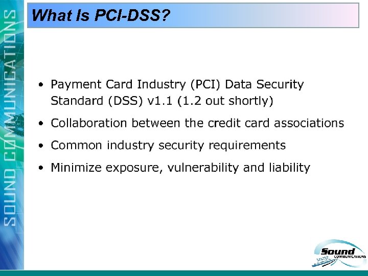 What Is PCI-DSS? 