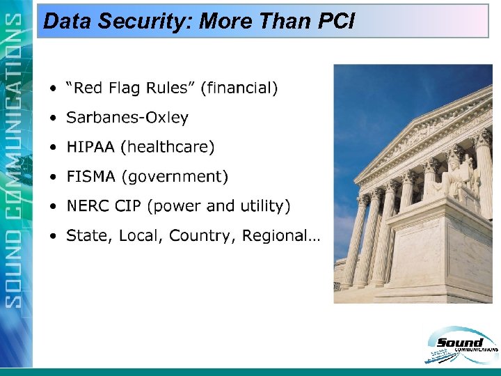 Data Security: More Than PCI 