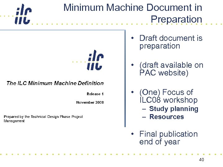 Minimum Machine Document in Preparation • Draft document is preparation • (draft available on