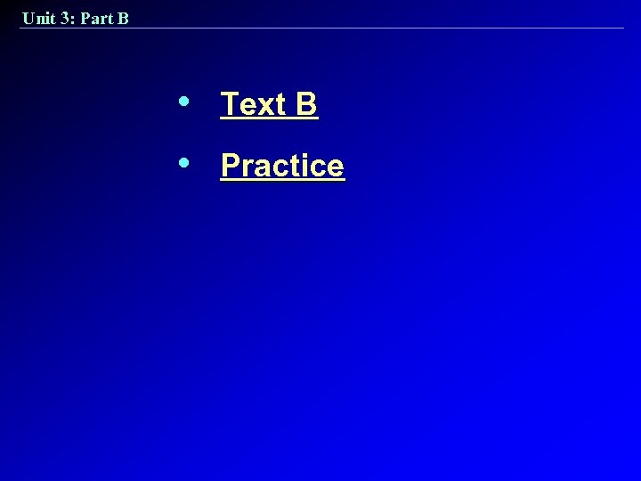 Practical English Book II Unit 3 Part B