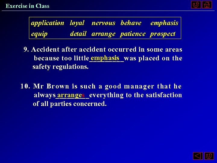 Exercise in Class application equip loyal detail nervous arrange behave patience emphasis prospect 9.