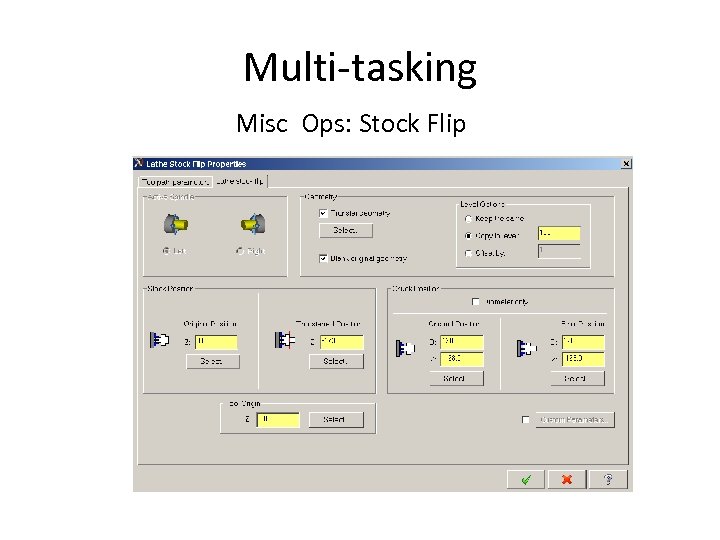 Multi-tasking Misc Ops: Stock Flip 