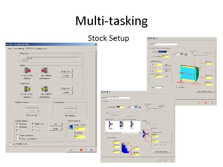 Multi-tasking Stock Setup 