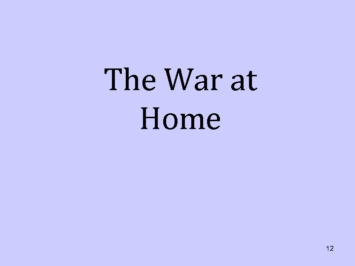 The War at Home 12 