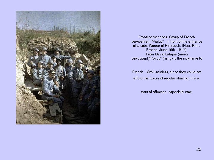 Frontline trenches. Group of French servicemen, 