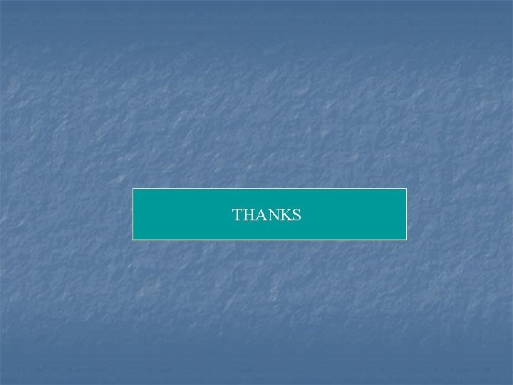 THANKS 