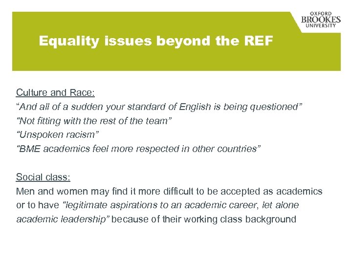 Equality issues beyond the REF Culture and Race: “And all of a sudden your