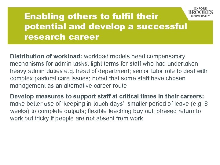 Enabling others to fulfil their potential and develop a successful research career Distribution of