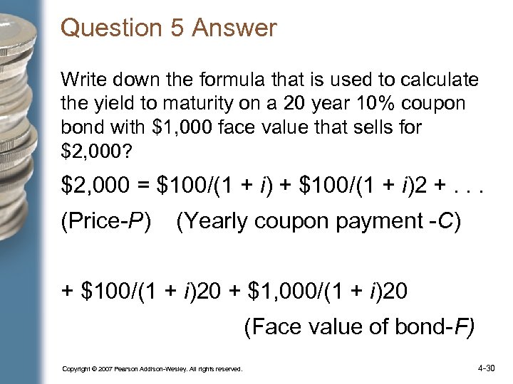 Question 5 Answer Write down the formula that is used to calculate the yield