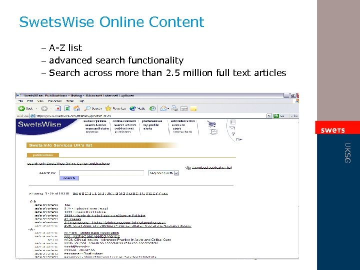 Swets. Wise Online Content – A-Z list – advanced search functionality – Search across