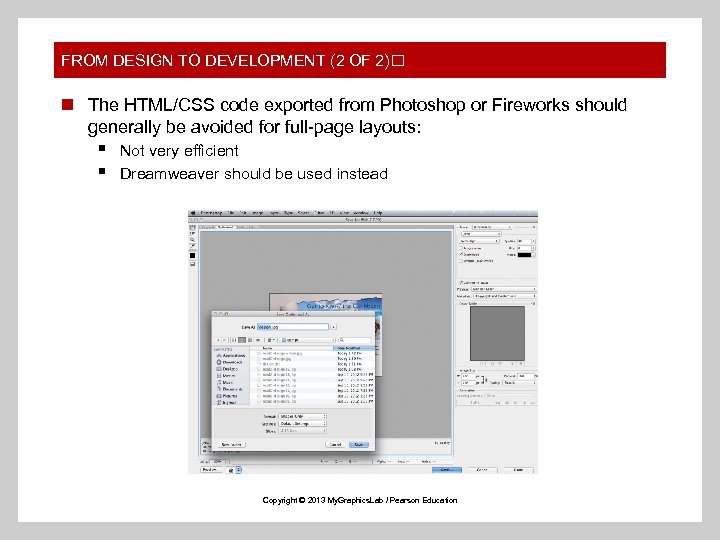 FROM DESIGN TO DEVELOPMENT (2 OF 2) n The HTML/CSS code exported from Photoshop