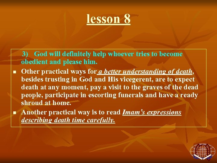lesson 8 n n 3) God will definitely help whoever tries to become obedient