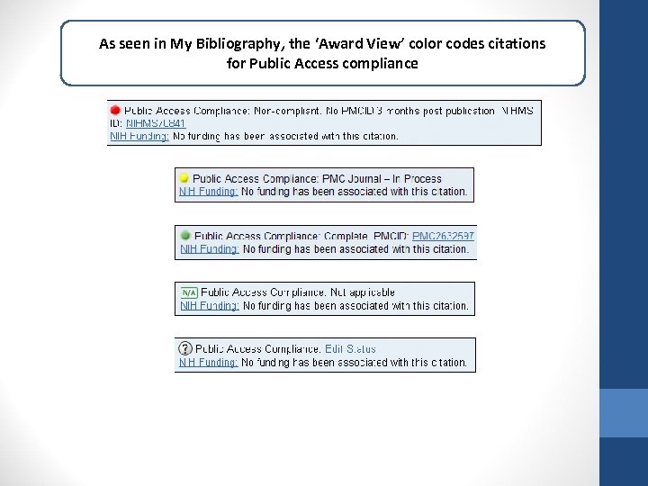 codes. PP As seen in My Bibliography, the ‘Award View’ color codes citations for