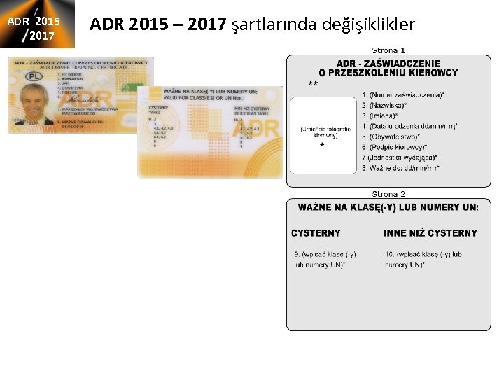 ADR 2015 2017 ADR 2015 – 2017 şartlarında değişiklikler 