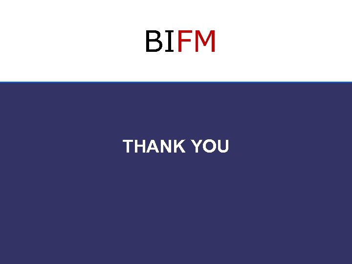 BIFM THANK YOU 