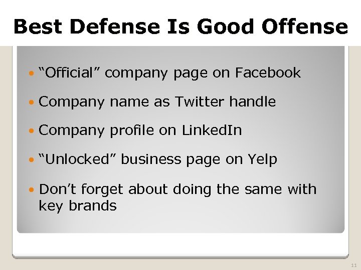2010 TRADEMARK LAW SEMINAR Best Defense Is Good Offense THE FUTURE OF BRAND PROTECTION