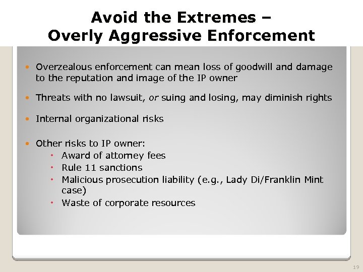 2010 TRADEMARK LAW SEMINAR THE FUTURE OF BRAND PROTECTION Avoid the Extremes – Overly