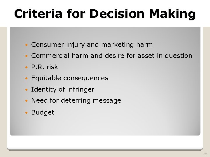 2010 TRADEMARK LAW SEMINAR Criteria for Decision Making THE FUTURE OF BRAND PROTECTION Consumer