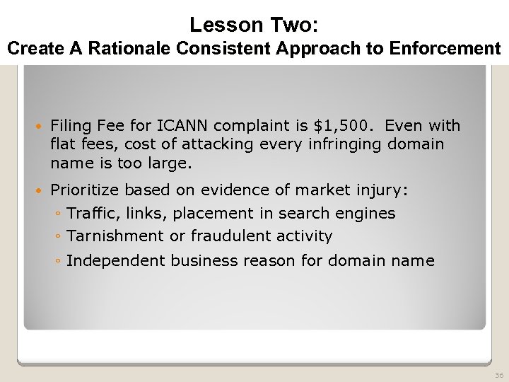 2010 TRADEMARK LAW SEMINAR THE FUTURE OF BRAND PROTECTION Lesson Two: Create A Rationale