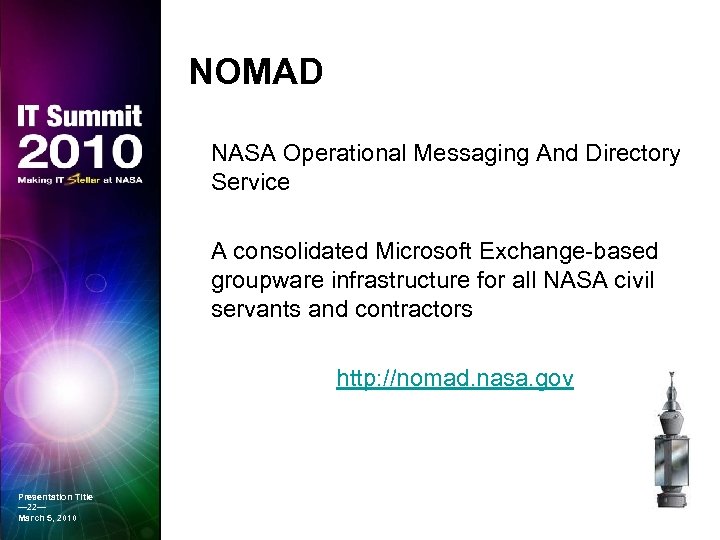 NOMAD NASA Operational Messaging And Directory Service A consolidated Microsoft Exchange-based groupware infrastructure for