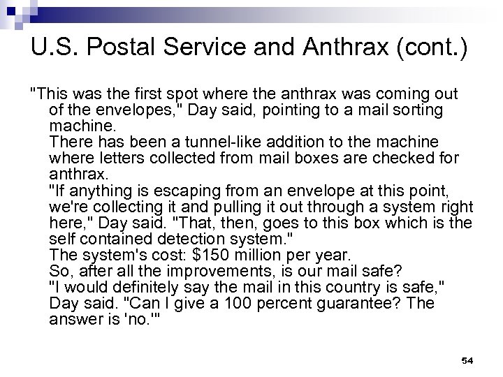 U. S. Postal Service and Anthrax (cont. ) 