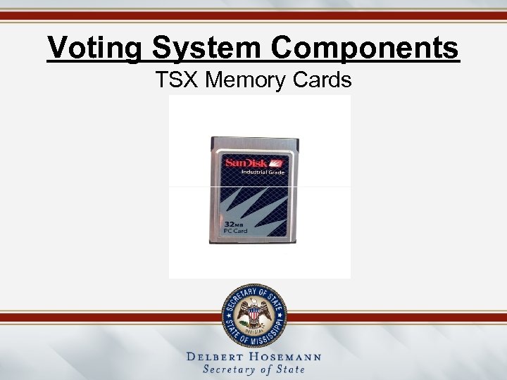 Voting System Components TSX Memory Cards 