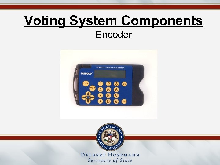 Voting System Components Encoder 