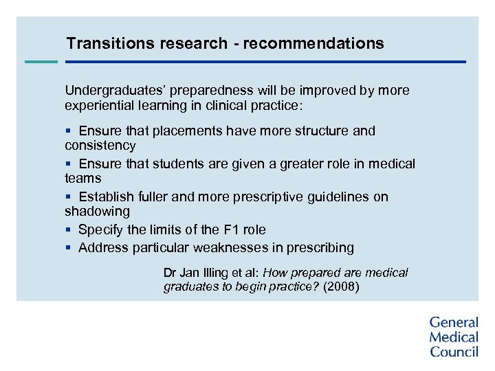 Transitions research - recommendations Undergraduates’ preparedness will be improved by more experiential learning in