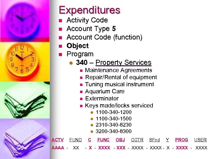 Expenditures n n n Activity Code Account Type 5 Account Code (function) Object Program