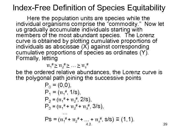 Index-Free Definition of Species Equitability Here the population units are species while the individual