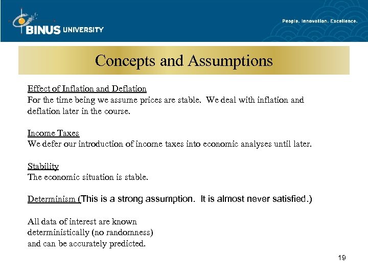 Concepts and Assumptions Effect of Inflation and Deflation For the time being we assume