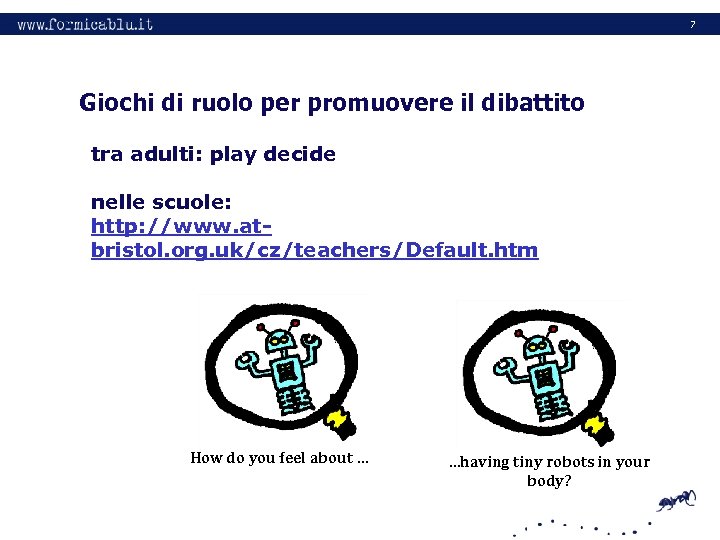 7 Giochi di ruolo per promuovere il dibattito tra adulti: play decide nelle scuole: