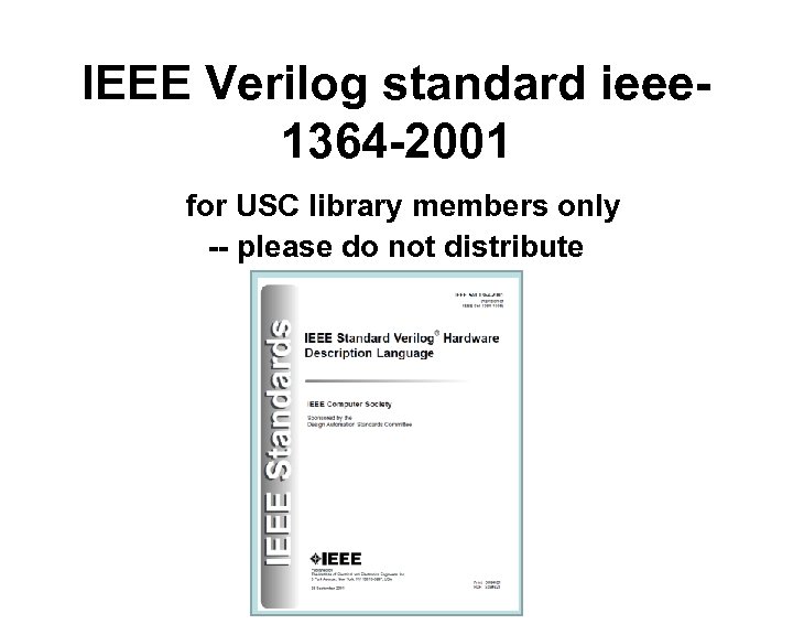 IEEE Verilog standard ieee 1364 -2001 for USC library members only -- please do