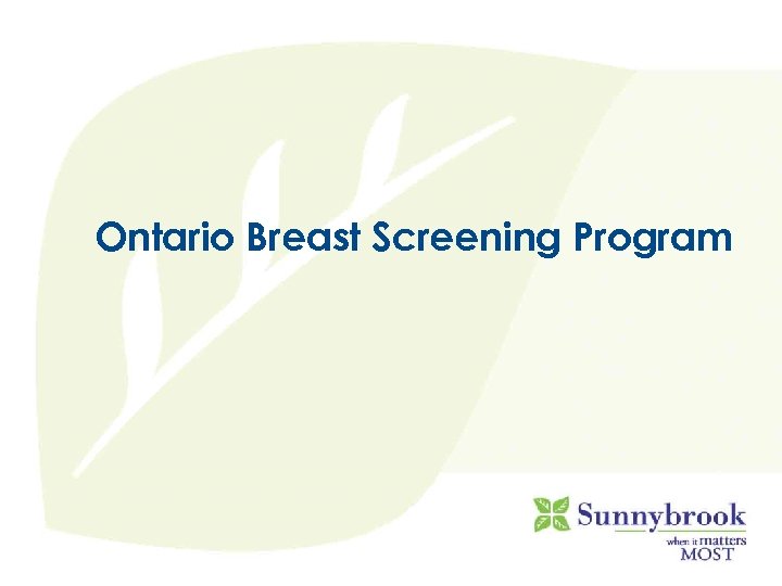 Ontario Breast Screening Program 