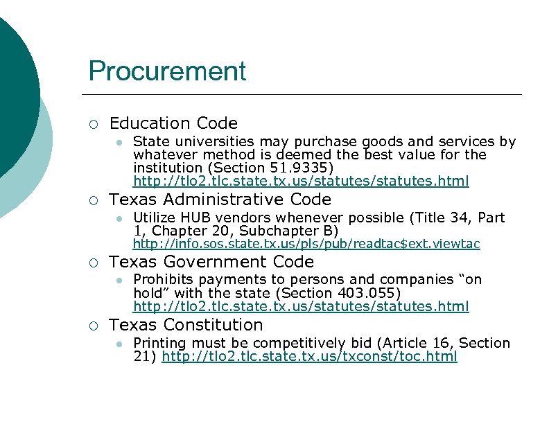 Procurement ¡ Education Code l ¡ State universities may purchase goods and services by