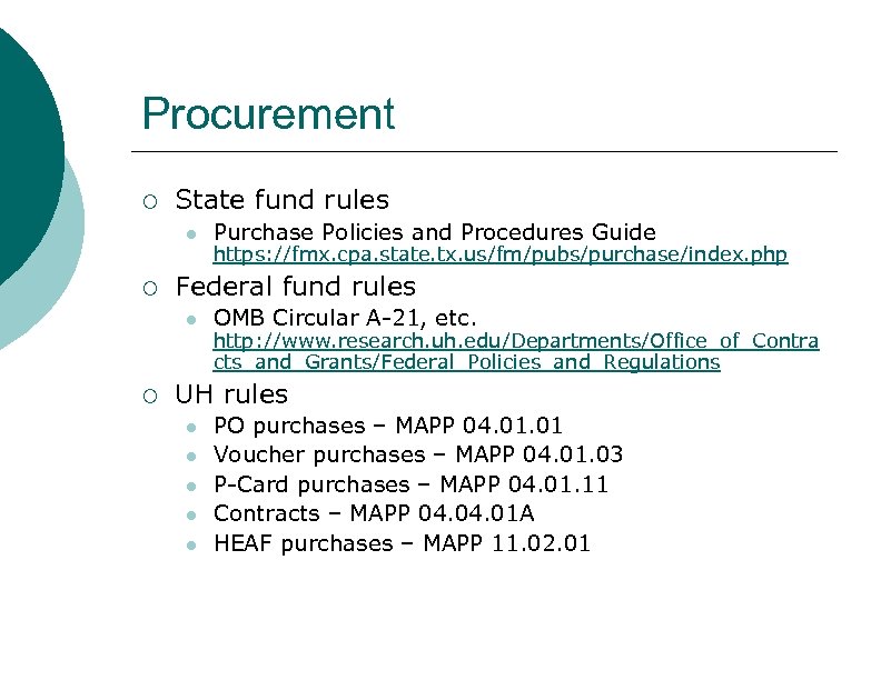 Procurement ¡ State fund rules l ¡ https: //fmx. cpa. state. tx. us/fm/pubs/purchase/index. php